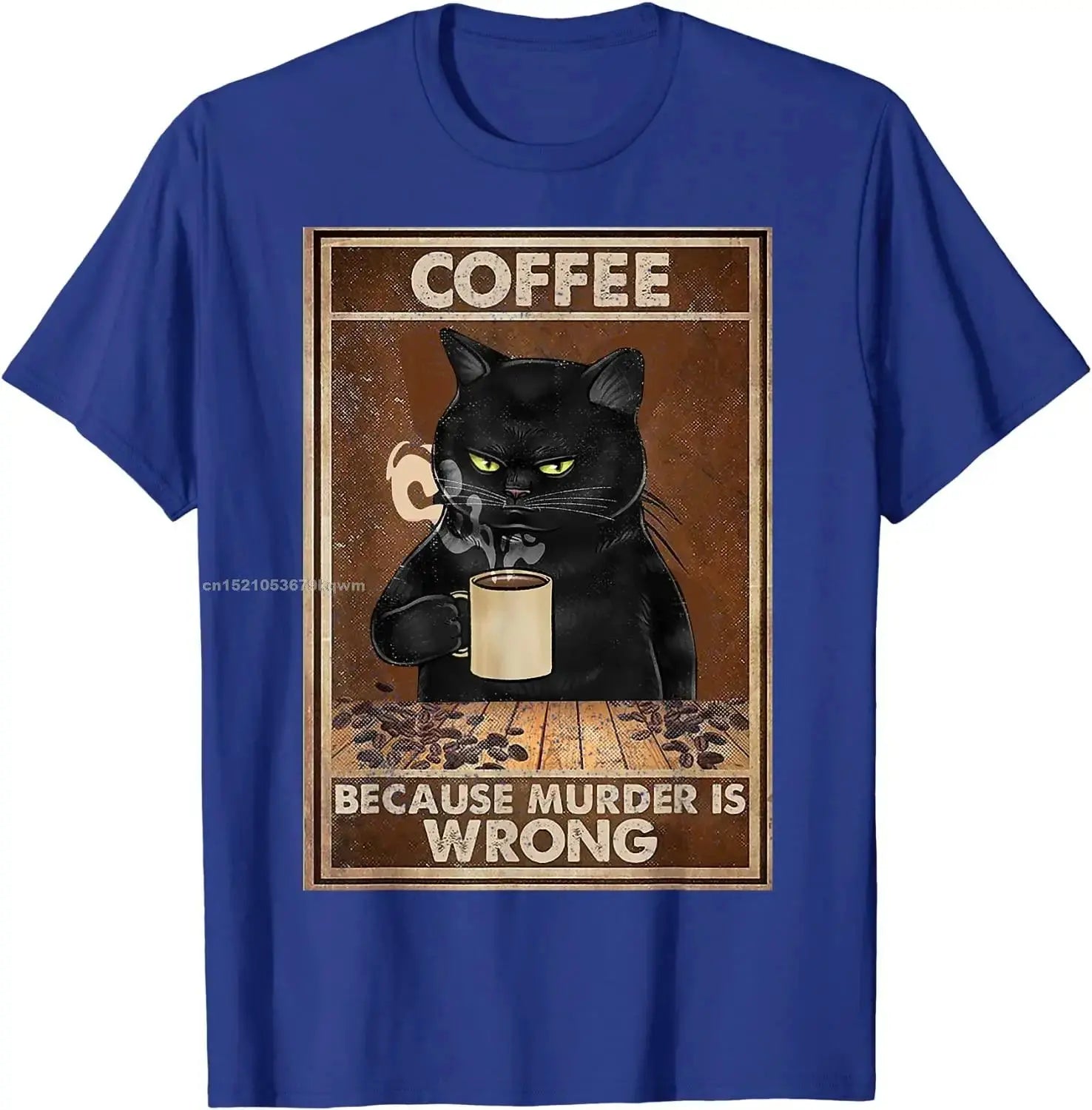 Coffee Because Murder Is Wrong Black Cat Drinks Coffee Funny T-Shirt Oversized Hip hop T Shirt Cotton Tops Tees for Men Leisure Black Cats Store